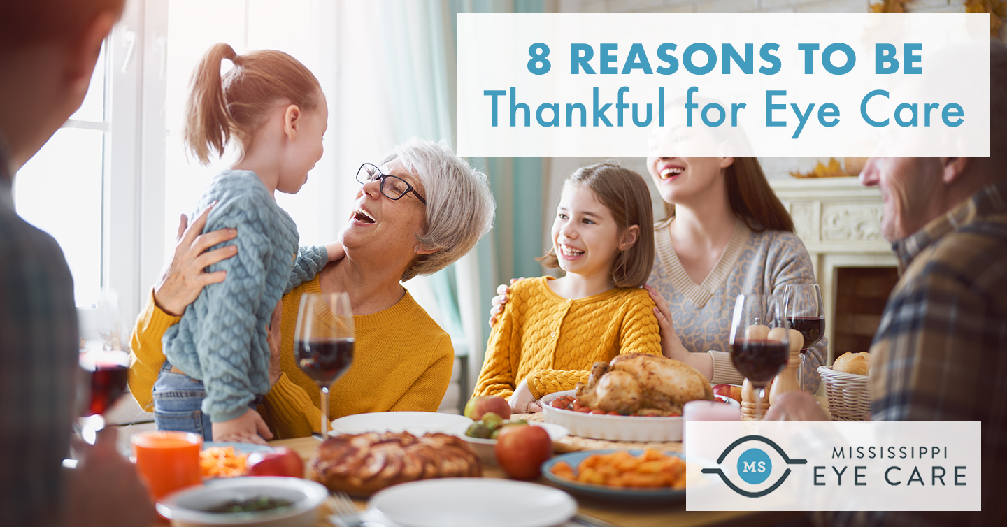 Read more about the article 8 Reasons to Be Thankful for Eye Care