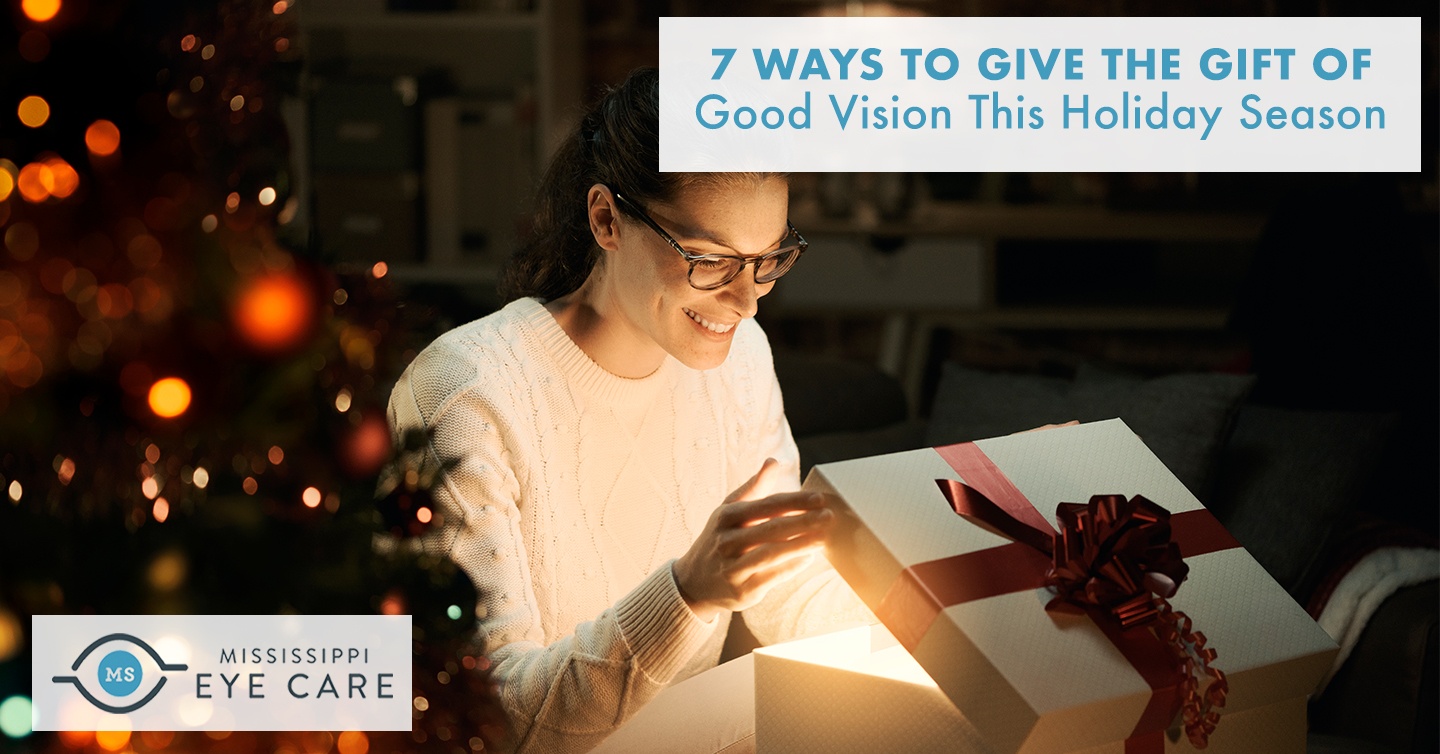 You are currently viewing 7 Ways to Give the Gift of Good Vision This Holiday Season