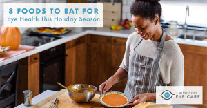 Read more about the article 8 Foods to Eat for Eye Health This Holiday Season