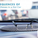 The Consequences of Leaving Your Glasses in a Hot Car