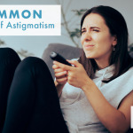 5 Common Symptoms of Astigmatism