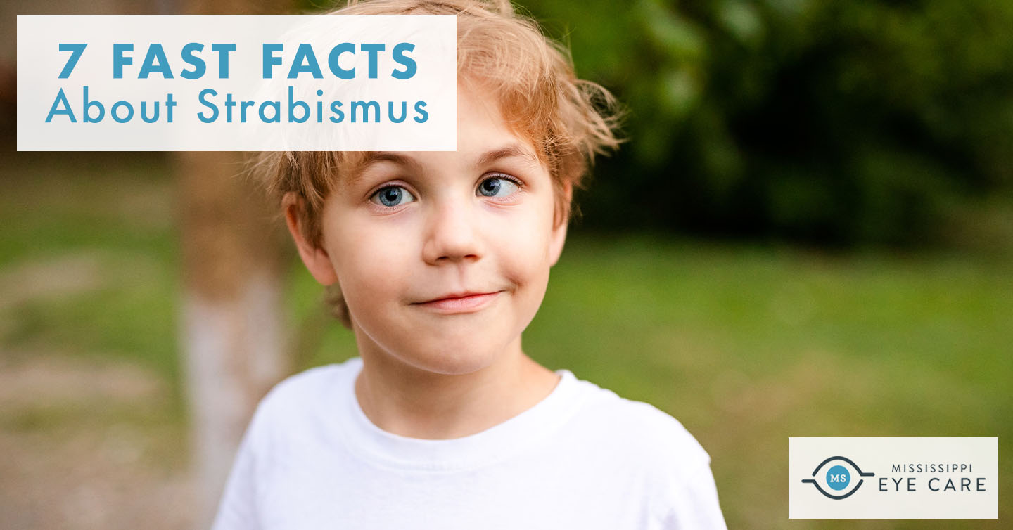 Read more about the article 7 Fast Facts About Strabismus