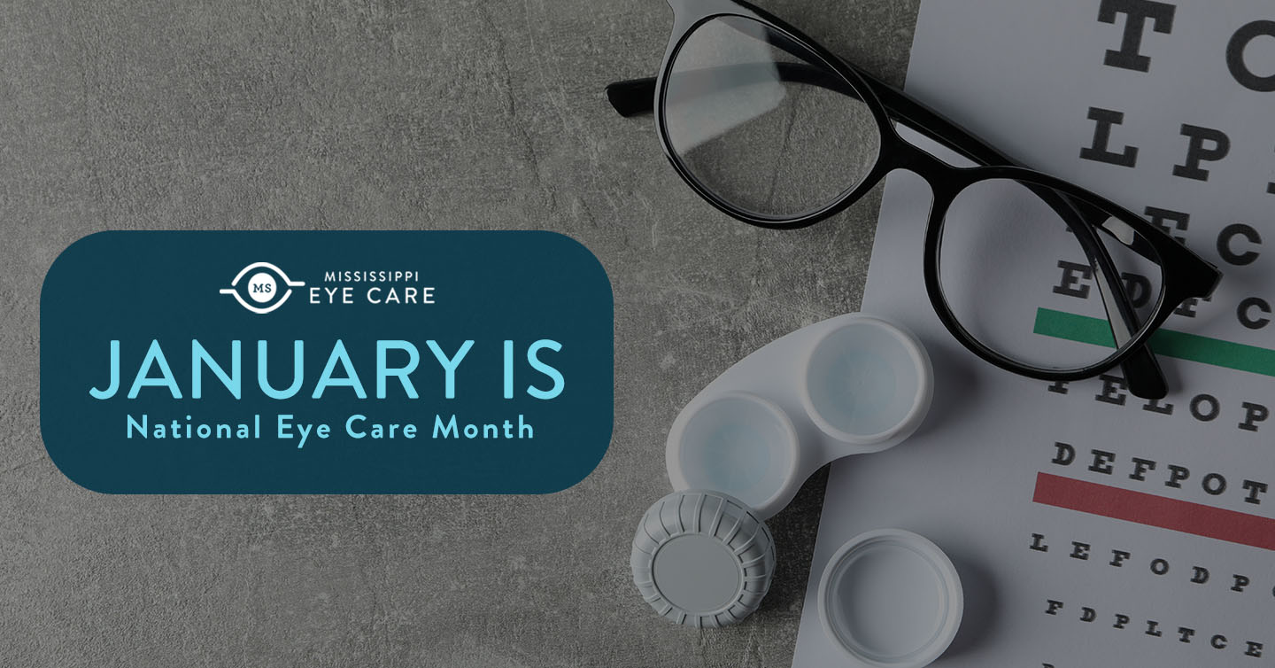 Read more about the article January is National Eye Care Month