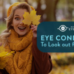 Eye Conditions To Look out for This Fall