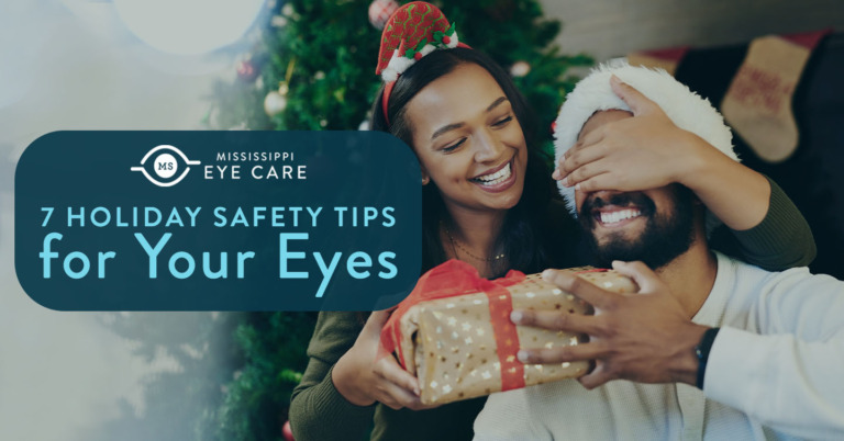 7 Holiday Safety Tips for Your Eyes