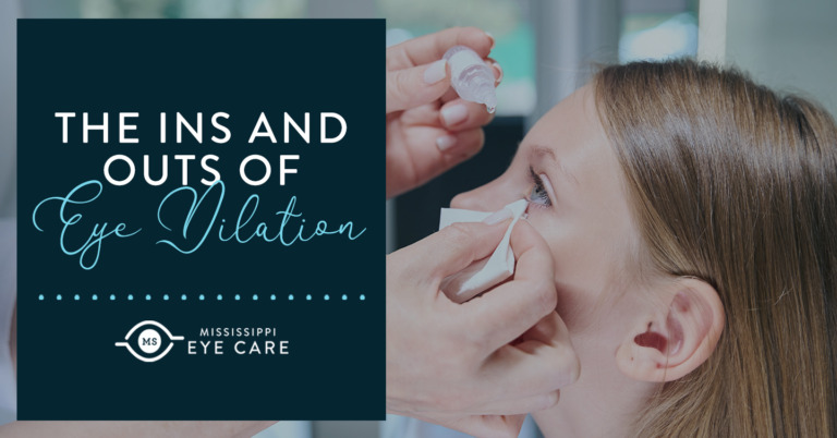 The Ins and Outs of Eye Dilation