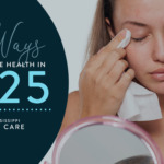 Top Ways to Promote Eye Health in 2025