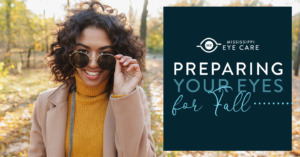 Read more about the article Preparing Your Eyes for Fall