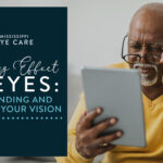 The Aging Effect on Eyes: Understanding and Protecting Your Vision