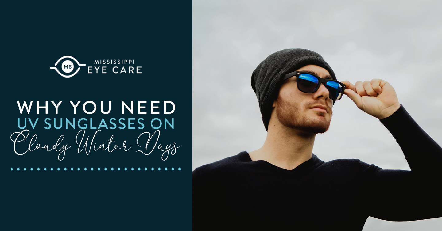 You are currently viewing Why You Need UV Sunglasses on Cloudy Winter Days