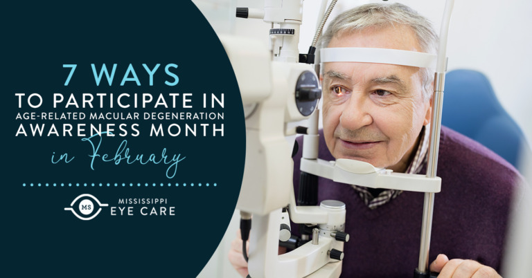 7 Ways To Participate in Age-Related Macular Degeneration Awareness Month in February