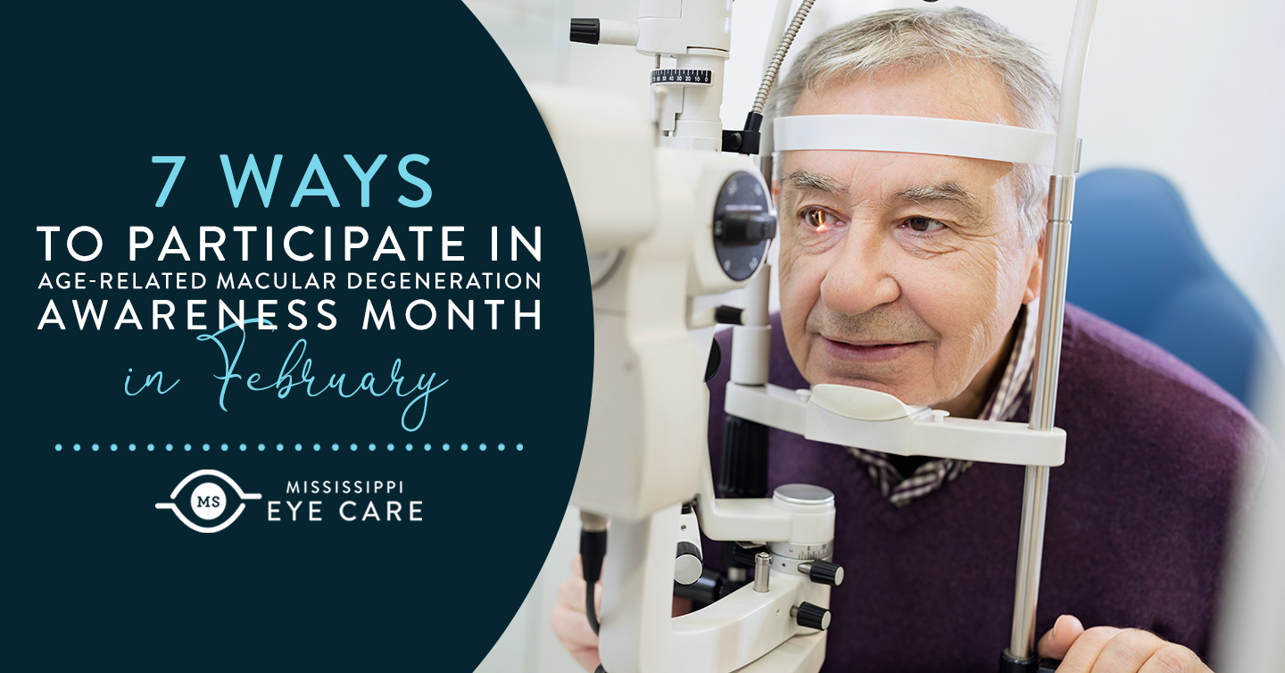 Read more about the article 7 Ways To Participate in Age-Related Macular Degeneration Awareness Month in February