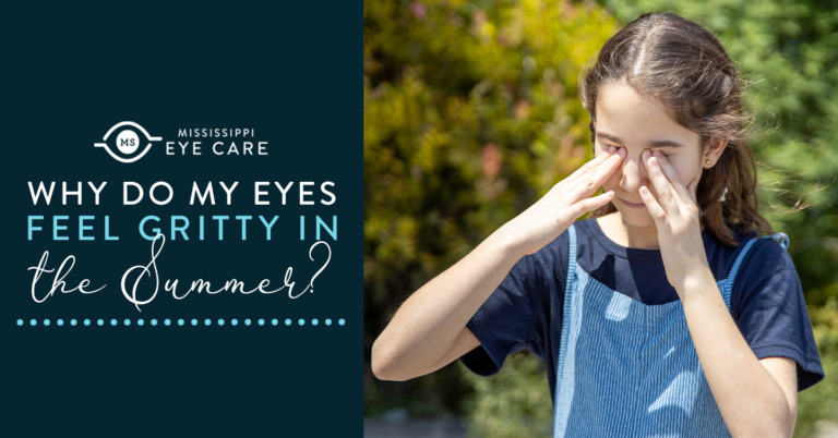 Why Do My Eyes Feel Gritty in the Summer?
