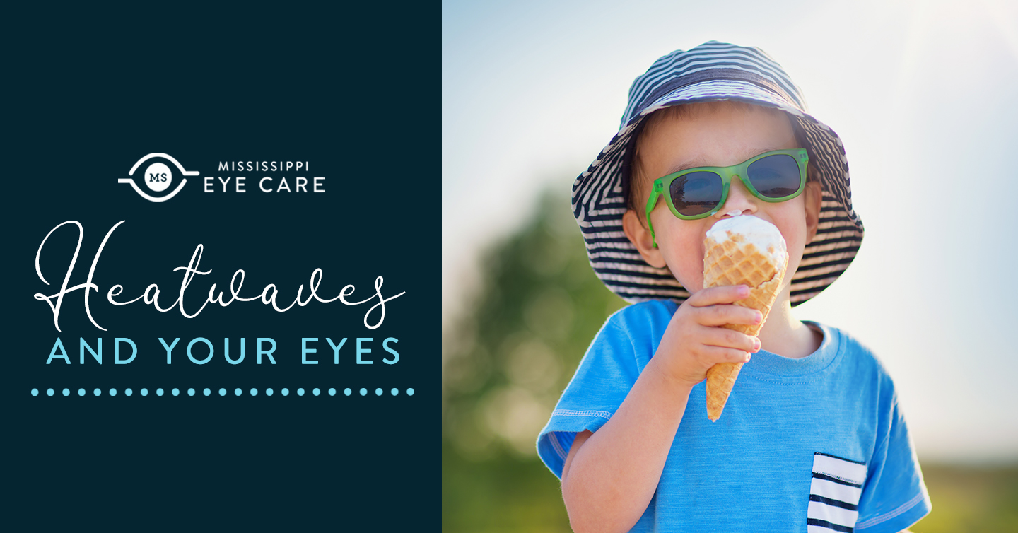 You are currently viewing Heatwaves and Your Eyes